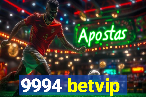 9994 betvip